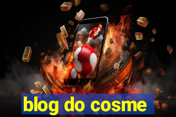 blog do cosme